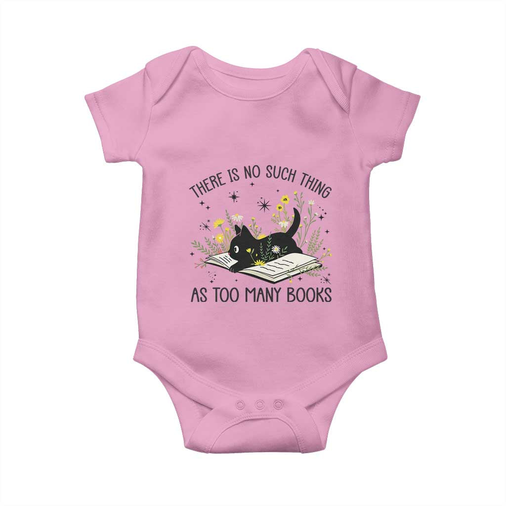 There Is No Such Thing As Too Many Books Baby Onesie Cute Kitty Reading Book TS12 Light Pink Print Your Wear