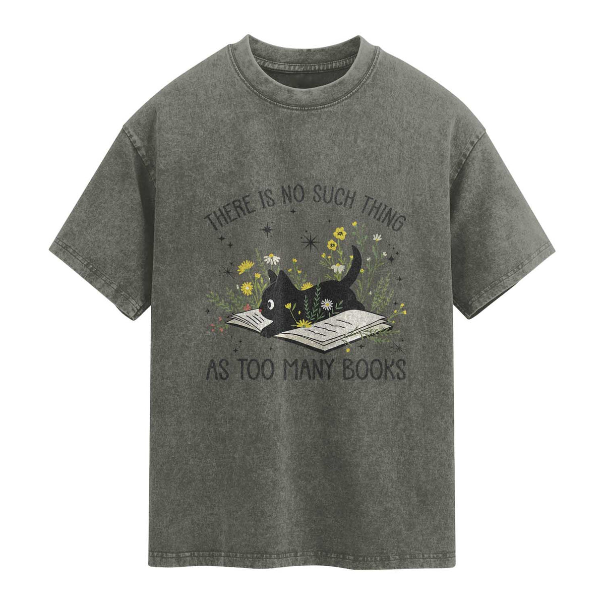 There Is No Such Thing As Too Many Books Washed Cotton T-Shirt Cute Kitty Reading Book