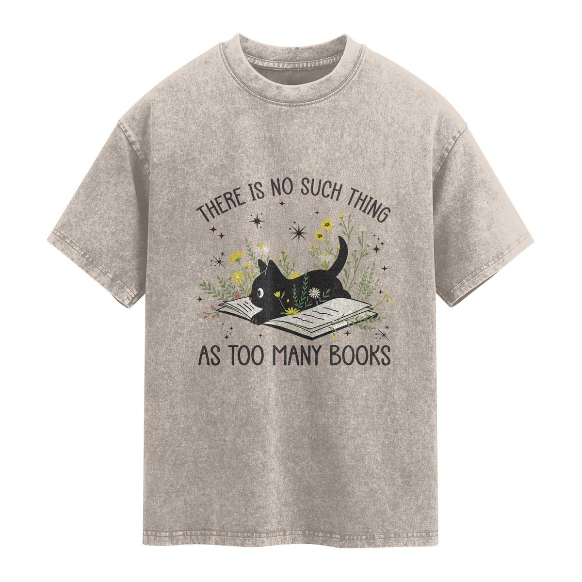 There Is No Such Thing As Too Many Books Washed Cotton T-Shirt Cute Kitty Reading Book