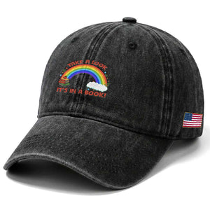 Take A Look It Is In A Book Washed Cotton Baseball Cap Cute Rainbow Book Educational Quote TS12 Print Your Wear