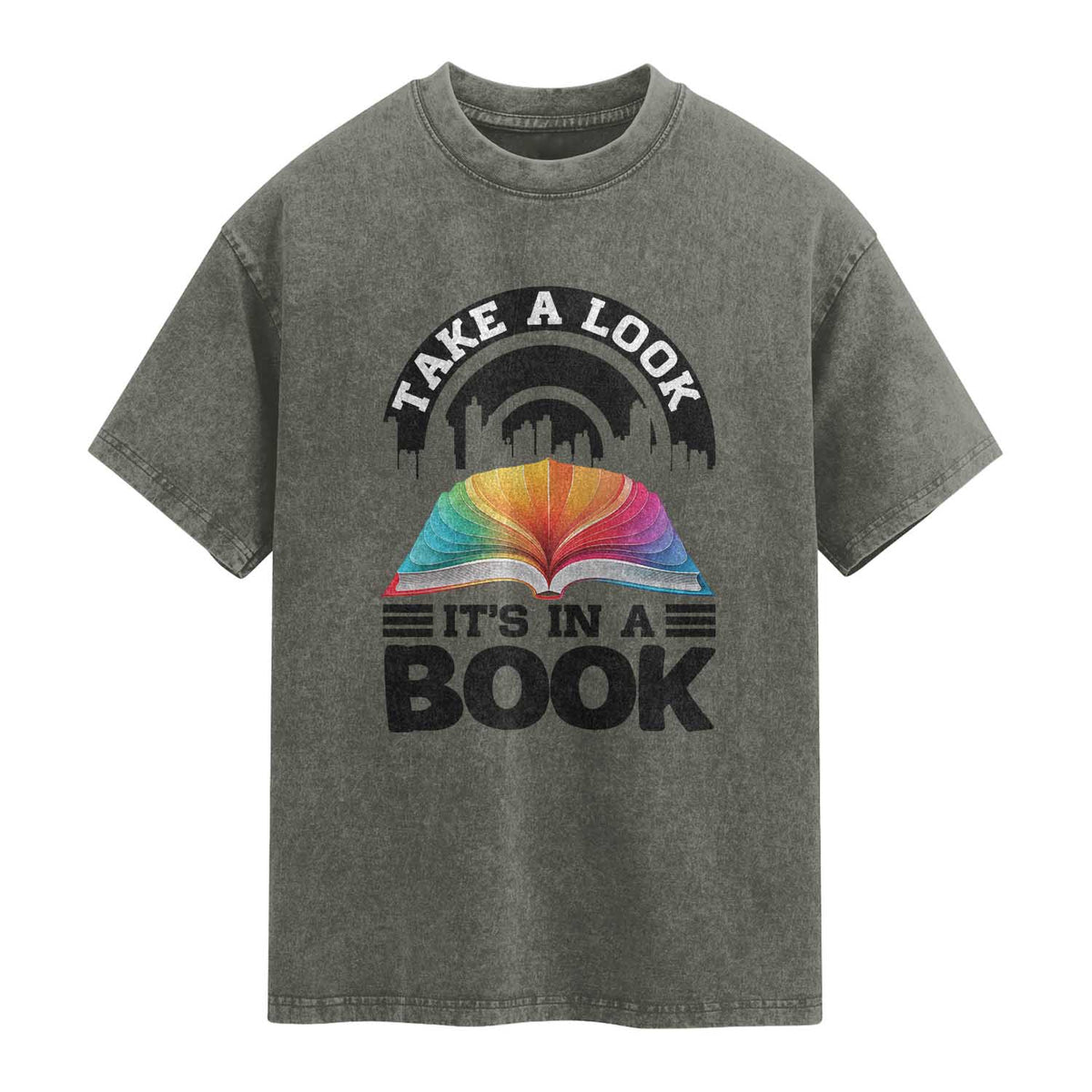 Take A Look It Is In A Book Washed Cotton T-Shirt Reading Retro Rainbow Vintage