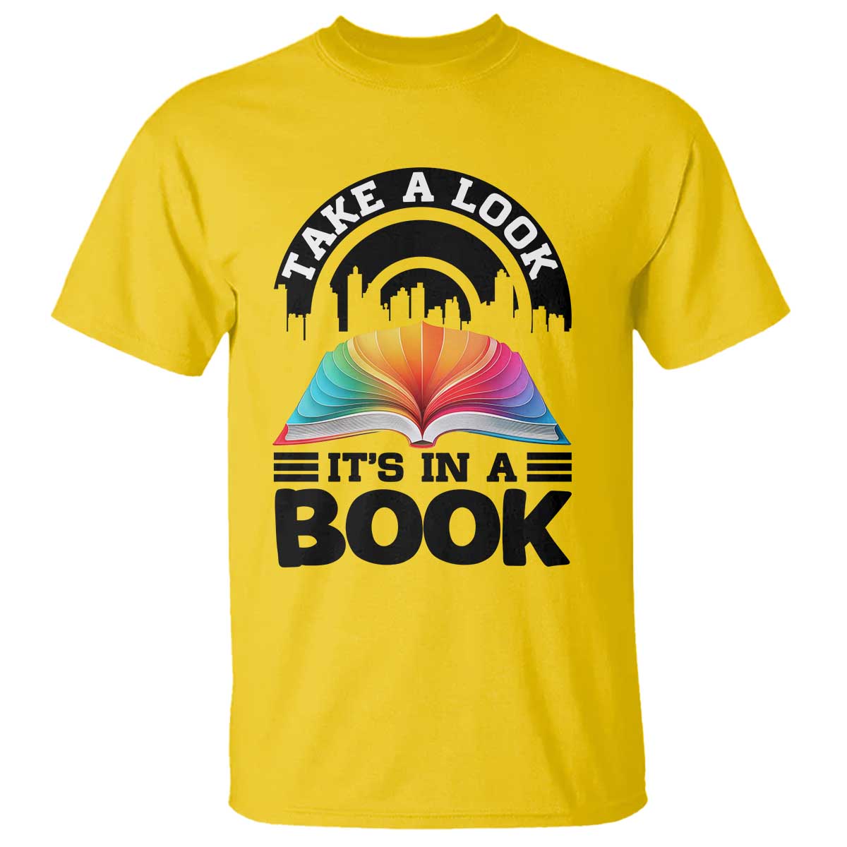 Take A Look It Is In A Book T Shirt Reading Retro Rainbow Vintage TS12 Daisy Print Your Wear
