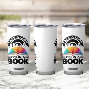 Take A Look It Is In A Book Tumbler Cup Reading Retro Rainbow Vintage TS12 Print Your Wear