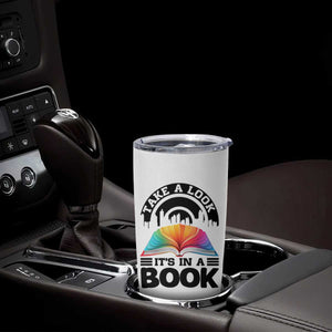 Take A Look It Is In A Book Tumbler Cup Reading Retro Rainbow Vintage TS12 Print Your Wear