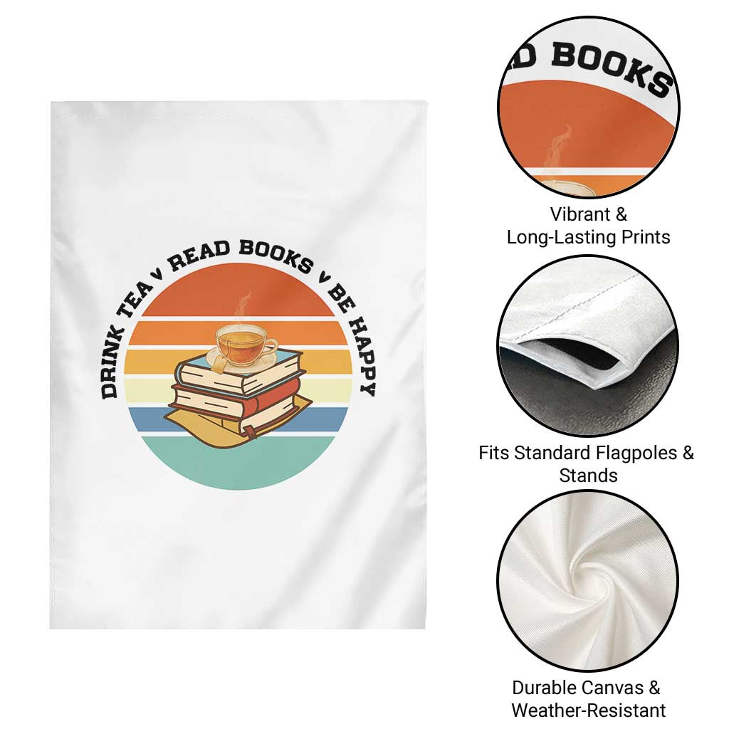 Drink Tea Read Books Be Happy Garden Flag Book Worm Tea Cup TS12 Print Your Wear