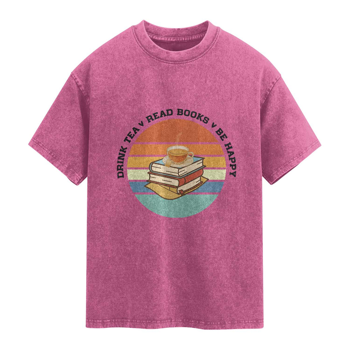 Drink Tea Read Books Be Happy Washed Cotton T-Shirt Book Worm Tea Cup