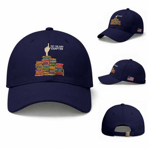 Just One More Chapter Baseball Cap Funny Book Lover TS12 Baseball Cap Universal Fit Dark Blue Print Your Wear