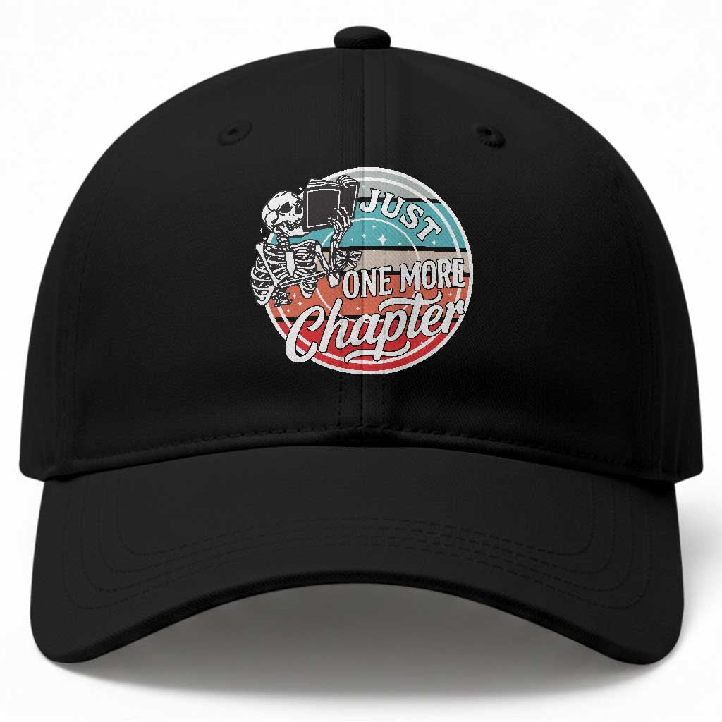 Just One More Chapter Baseball Cap Funny Skeleton Reading Book TS12 Print Your Wear