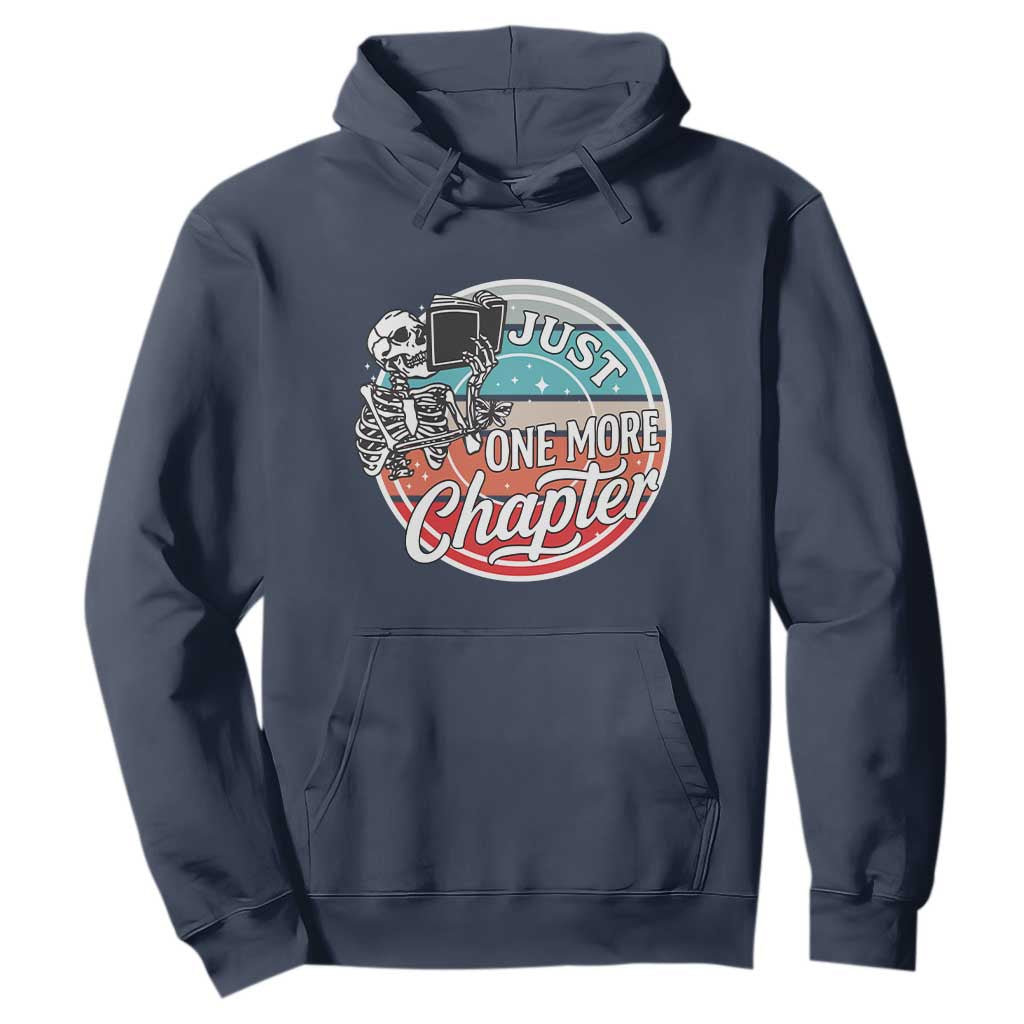 Just One More Chapter Hoodie Funny Skeleton Reading Book TS12 Navy Print Your Wear