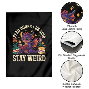 Dragon Read Book Garden Flag Funny Read Books Be Kind Stay Weird TS12 Print Your Wear