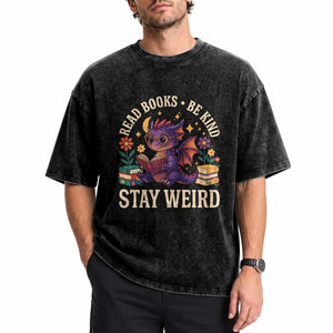 Dragon Read Book Washed Cotton T-Shirt Funny Read Books Be Kind Stay Weird