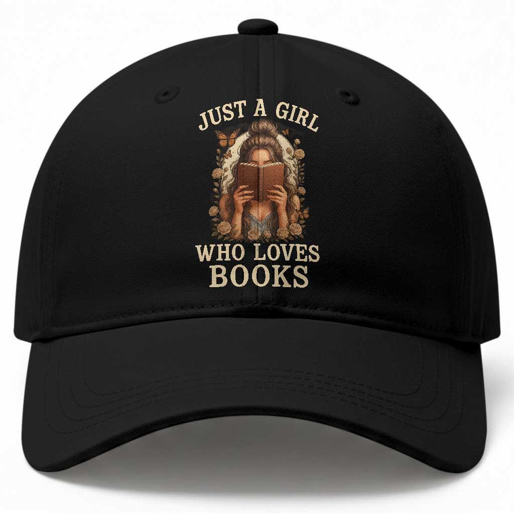 Just A Girl Who Loves Books Baseball Cap Funny Bookworm Quote TS12 Print Your Wear