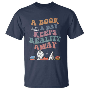 A Book A Day Keeps Reality Away T Shirt Cute Girl Book Lover TS12 Navy Print Your Wear