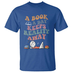 A Book A Day Keeps Reality Away T Shirt Cute Girl Book Lover TS12 Royal Blue Print Your Wear