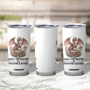 Easily Distracted By Dragon And Books Tumbler Cup Funny Book Lover TS12 Print Your Wear