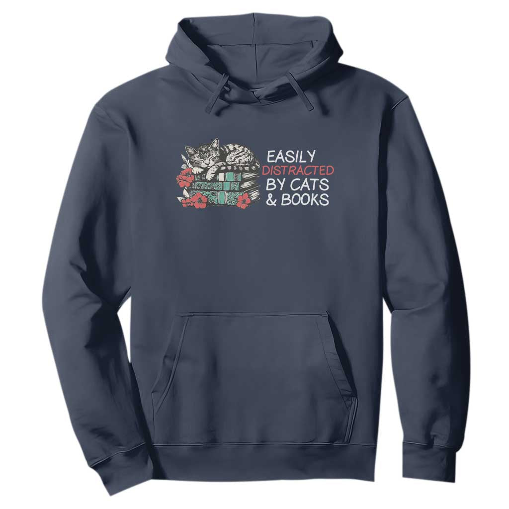 Easily Distracted By Cats And Books Hoodie Funny Book Lover Gift TS12 Navy Print Your Wear