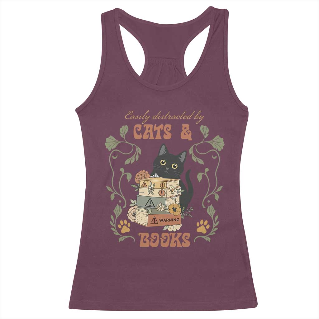 Cute Bookworm Gift Racerback Tank Top Easily Distracted By Cats And Books TS12 Maroon Print Your Wear