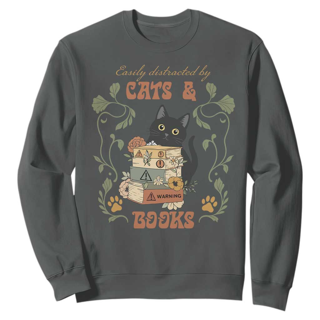 Cute Bookworm Gift Sweatshirt Easily Distracted By Cats And Books TS12 Dark Heather Print Your Wear