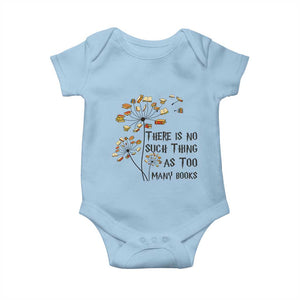 Funny Bookworm Saying Baby Onesie There Is No Such Thing As Too Many Books TS12 Light Blue Print Your Wear