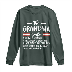 The Grandma Code Long Sleeve Shirt Humorous Grandmother Rules Graphic TS12 Dark Forest Green Print Your Wear