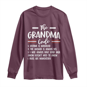 The Grandma Code Long Sleeve Shirt Humorous Grandmother Rules Graphic TS12 Maroon Print Your Wear