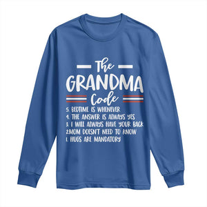 The Grandma Code Long Sleeve Shirt Humorous Grandmother Rules Graphic TS12 Royal Blue Print Your Wear