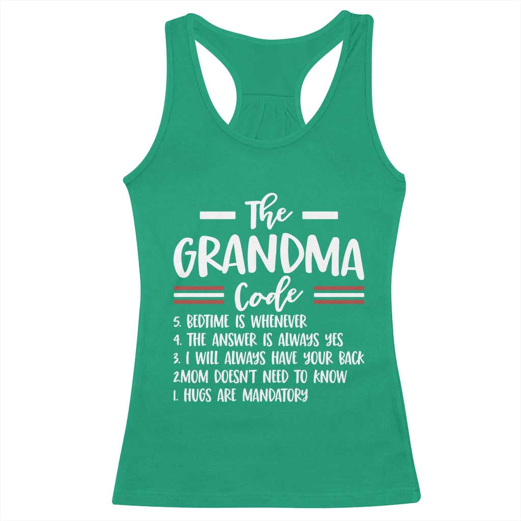 The Grandma Code Racerback Tank Top Humorous Grandmother Rules Graphic TS12 Irish Green Print Your Wear