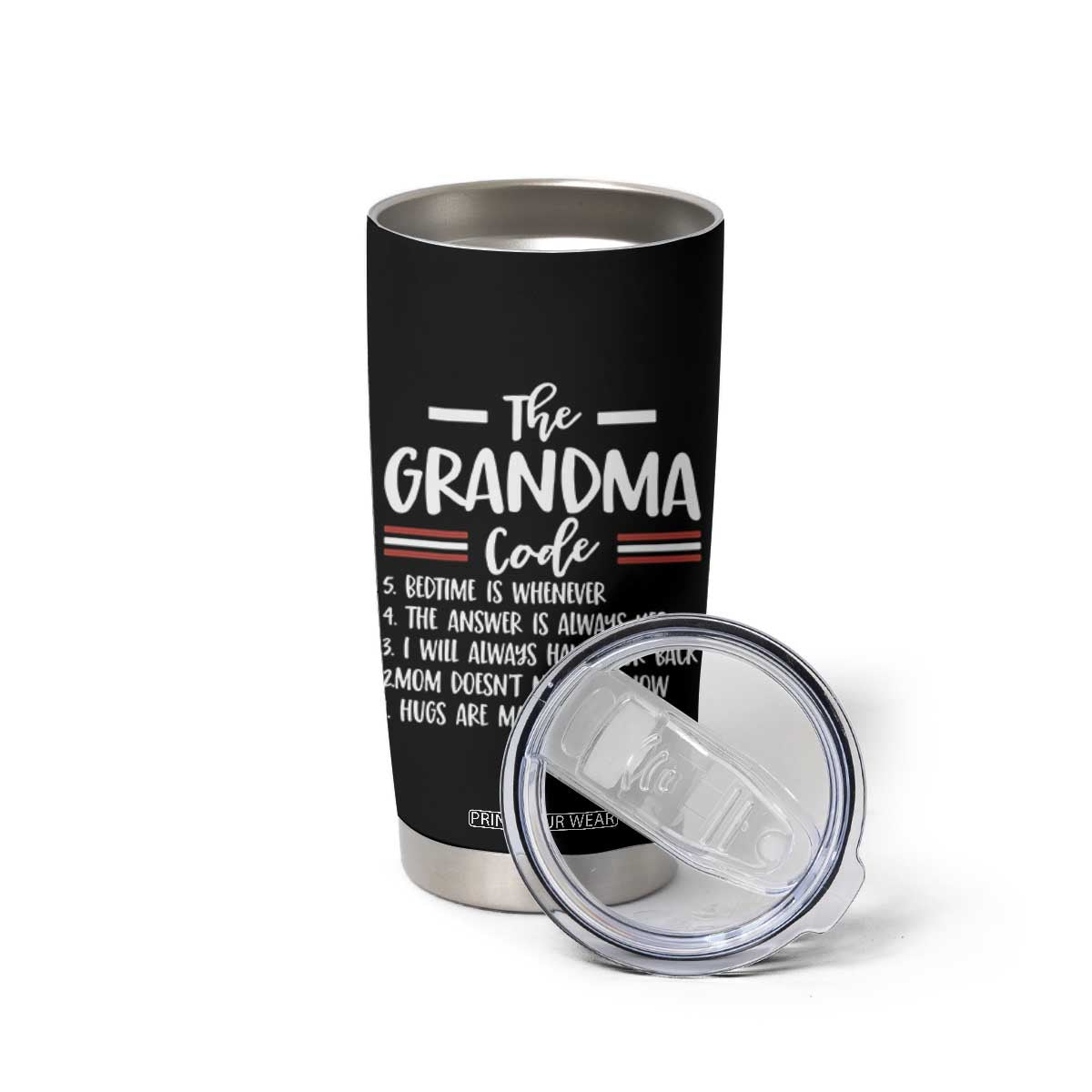 The Grandma Code Tumbler Cup Humorous Grandmother Rules Graphic TS12 Print Your Wear
