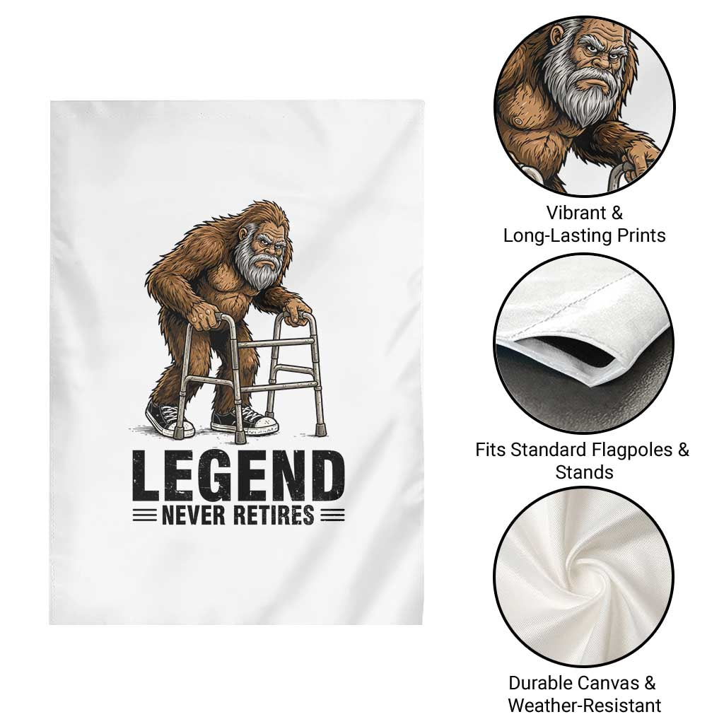 Funny Old Bigfoot Retirement Gift Garden Flag Legend Never Retires TS12 Print Your Wear