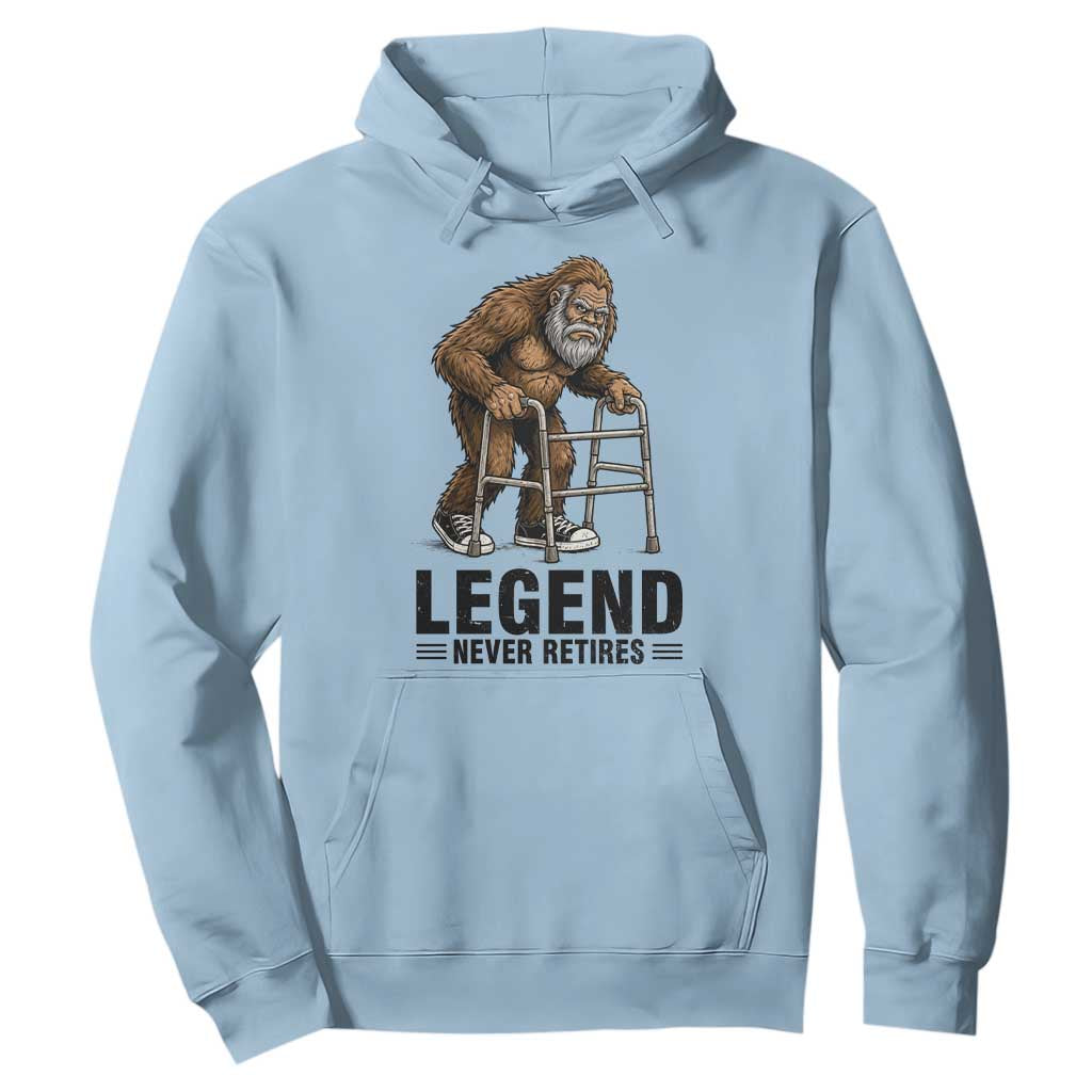 Funny Old Bigfoot Retirement Gift Hoodie Legend Never Retires TS12 Light Blue Print Your Wear