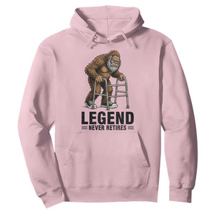 Funny Old Bigfoot Retirement Gift Hoodie Legend Never Retires TS12 Light Pink Print Your Wear