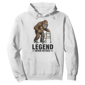Funny Old Bigfoot Retirement Gift Hoodie Legend Never Retires TS12 White Print Your Wear
