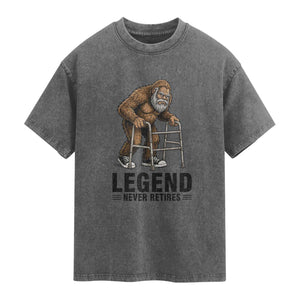 Funny Old Bigfoot Retirement Gift Washed Cotton T-Shirt Legend Never Retires