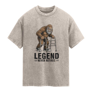 Funny Old Bigfoot Retirement Gift Washed Cotton T-Shirt Legend Never Retires