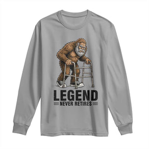 Funny Old Bigfoot Retirement Gift Long Sleeve Shirt Legend Never Retires TS12 Sport Gray Print Your Wear