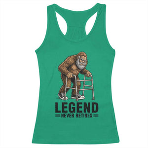 Funny Old Bigfoot Retirement Gift Racerback Tank Top Legend Never Retires TS12 Irish Green Print Your Wear
