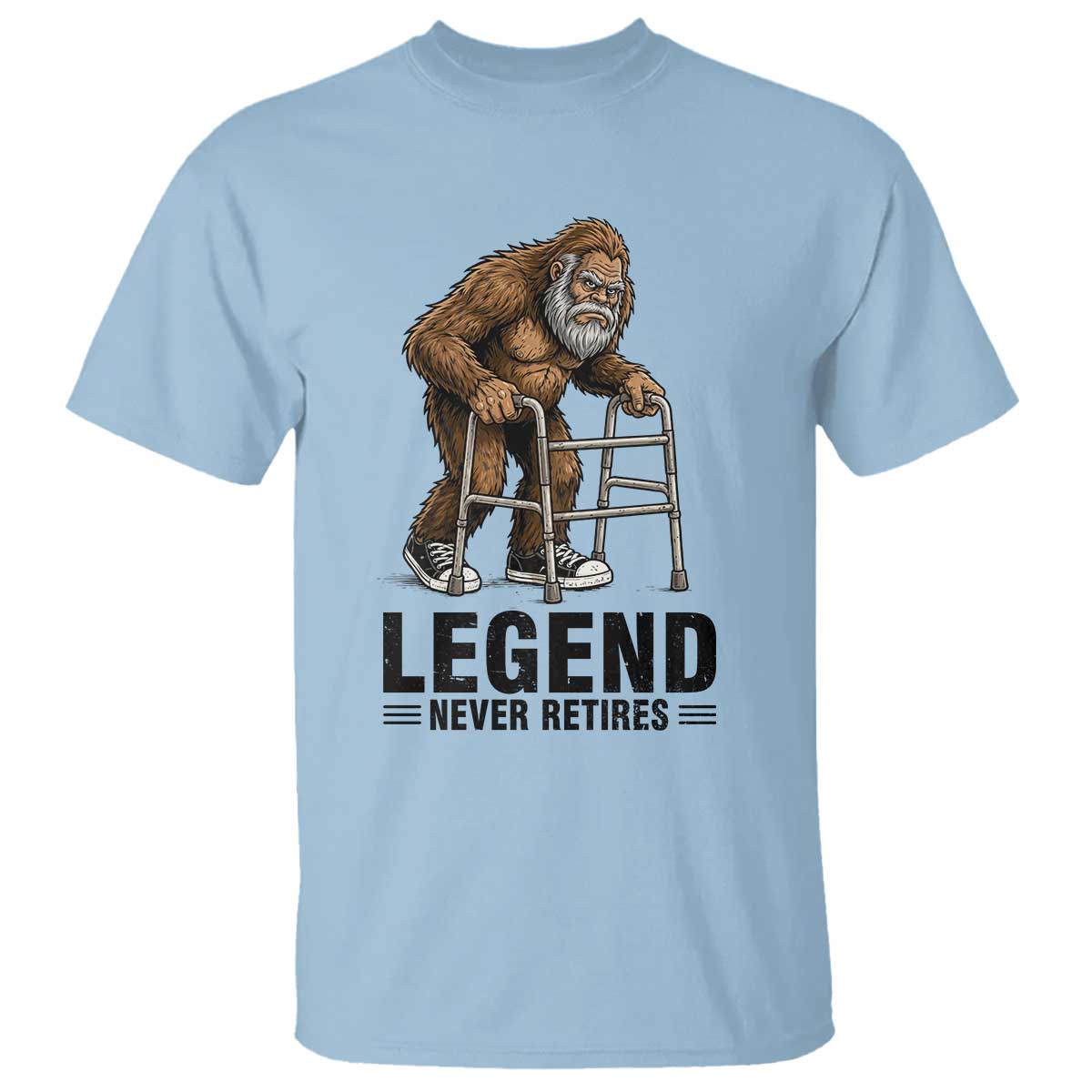 Funny Old Bigfoot Retirement Gift T Shirt Legend Never Retires TS12 Light Blue Print Your Wear