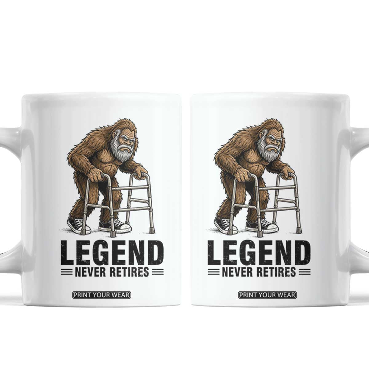 Funny Old Bigfoot Retirement Gift Coffee Mug Legend Never Retires TS12 White Print Your Wear