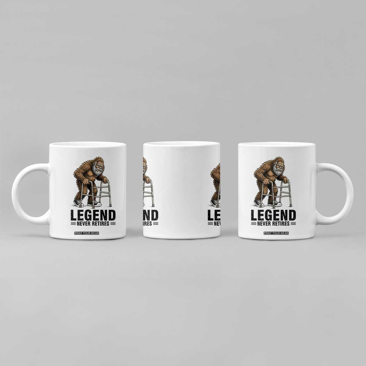 Funny Old Bigfoot Retirement Gift Coffee Mug Legend Never Retires TS12 Print Your Wear