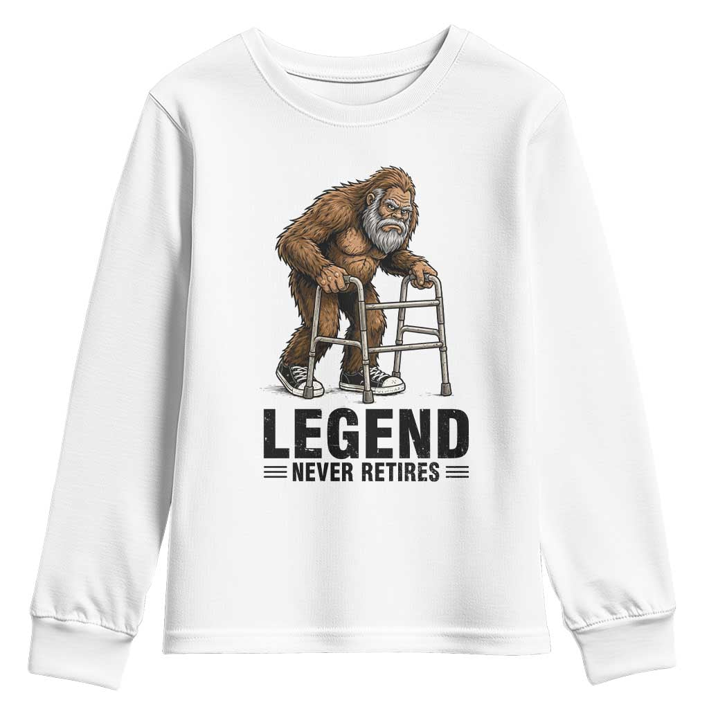 Funny Old Bigfoot Retirement Gift Youth Sweatshirt Legend Never Retires TS12 White Print Your Wear