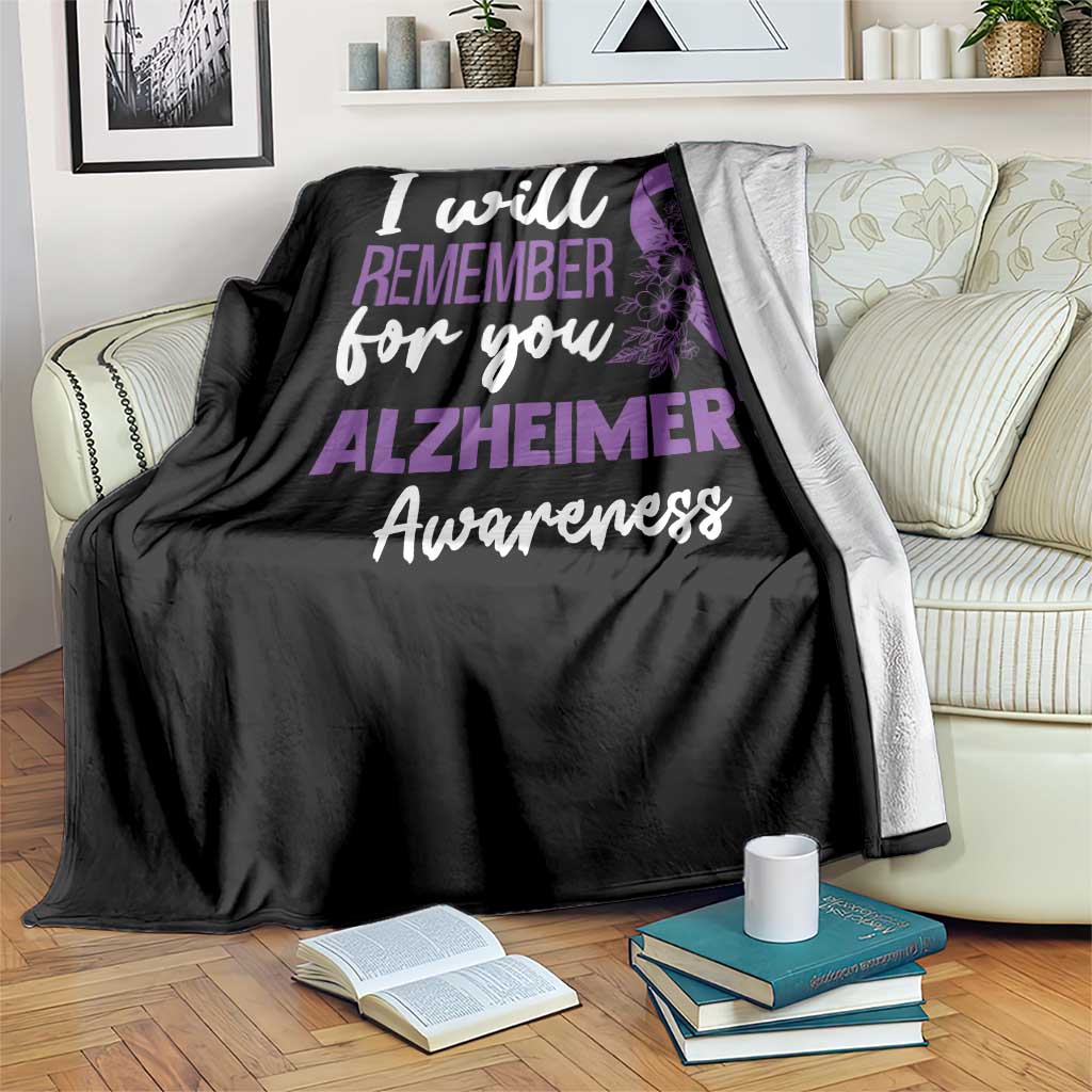 Alzheimers Caregiver Support Purple Ribbon Throw Blanket I Will Remember For You TS12 Print Your Wear