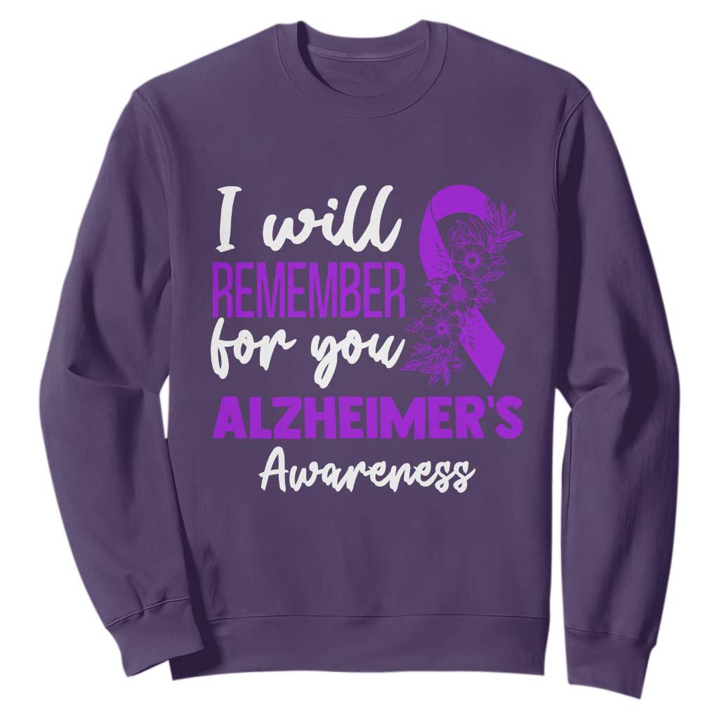 Alzheimers Caregiver Support Purple Ribbon Sweatshirt I Will Remember For You TS12 Purple Print Your Wear