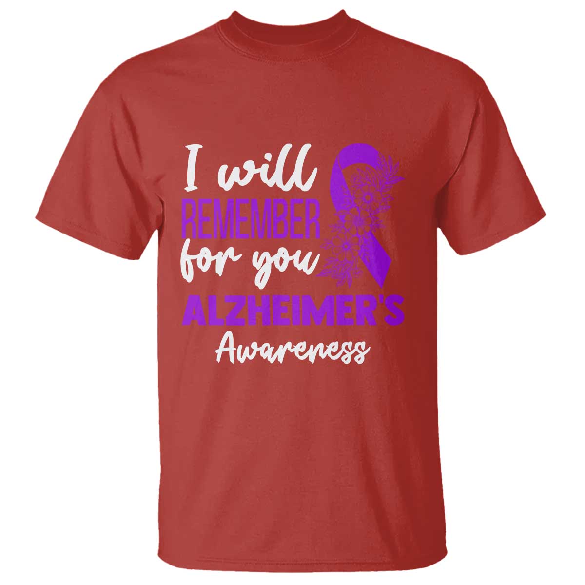 Alzheimers Caregiver Support Purple Ribbon T Shirt I Will Remember For You TS12 Red Print Your Wear