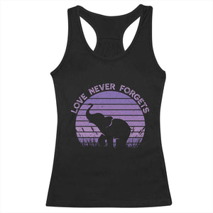 Alzheimer's Awareness Support Racerback Tank Top Vintage Elephant Love Never Forgets TS12 Black Print Your Wear