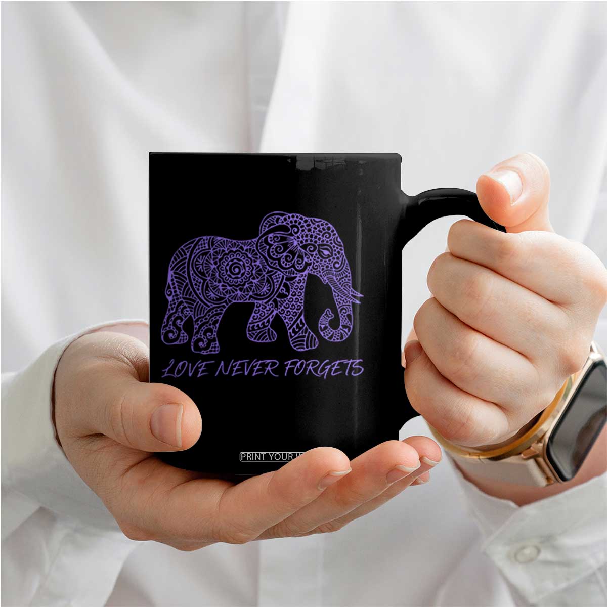 Love Never Forgets Elephant Mandala Coffee Mug Animal Lover Gift TS12 Print Your Wear