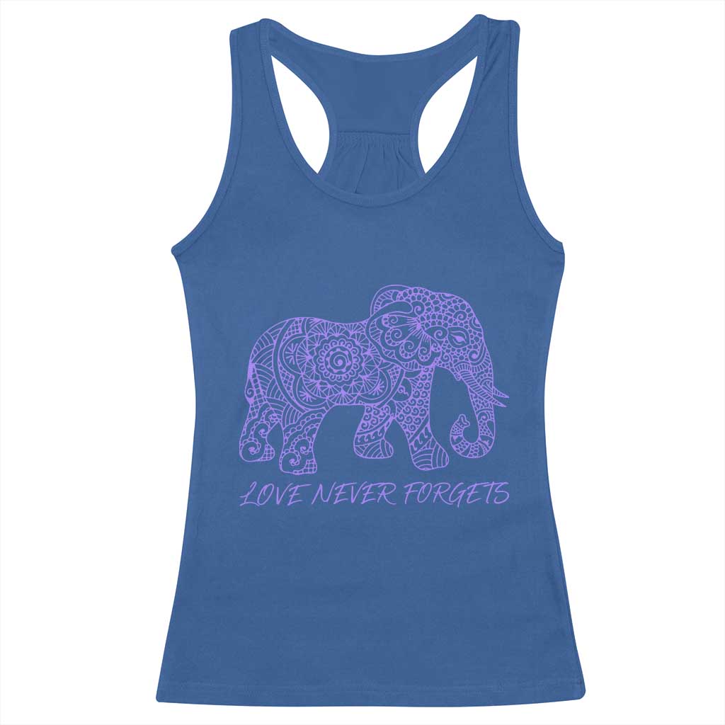 Love Never Forgets Elephant Mandala Racerback Tank Top Animal Lover Gift TS12 Royal Blue Print Your Wear