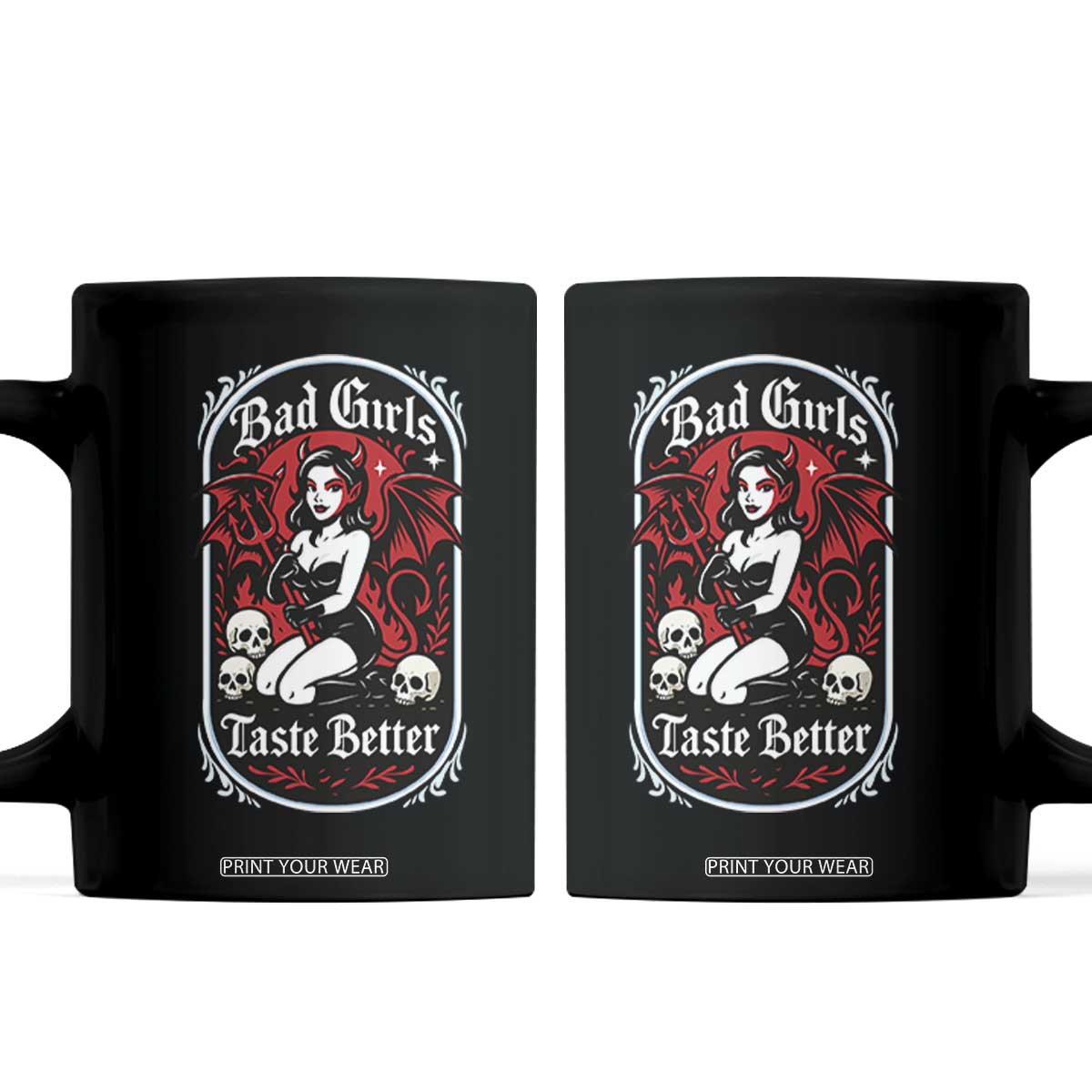 Bad Girls Taste Better Coffee Mug Adult Humor Devil Girl Gift TS12 Black Print Your Wear