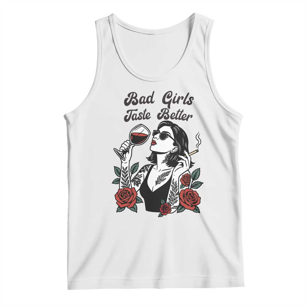 Bad Girls Taste Better Tank Top Tattoo Girl Adult Humor Gift TS12 White Print Your Wear