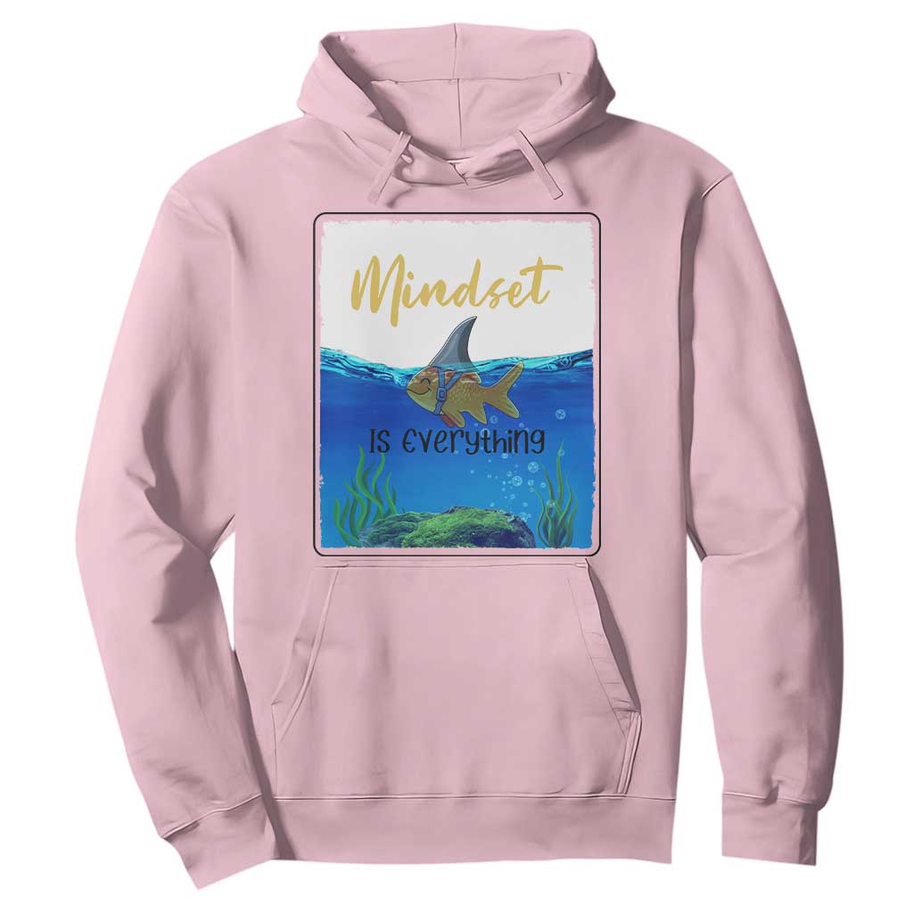 Mindset Is Everything Hoodie Positive Thinking Motivation TS12 Light Pink Print Your Wear