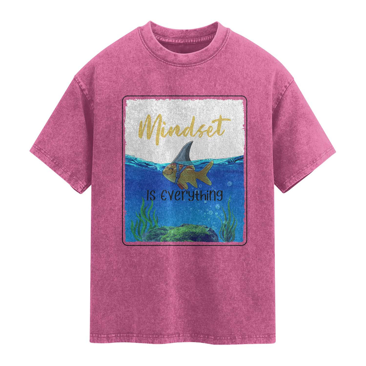Mindset Is Everything Washed Cotton T-Shirt Positive Thinking Motivation